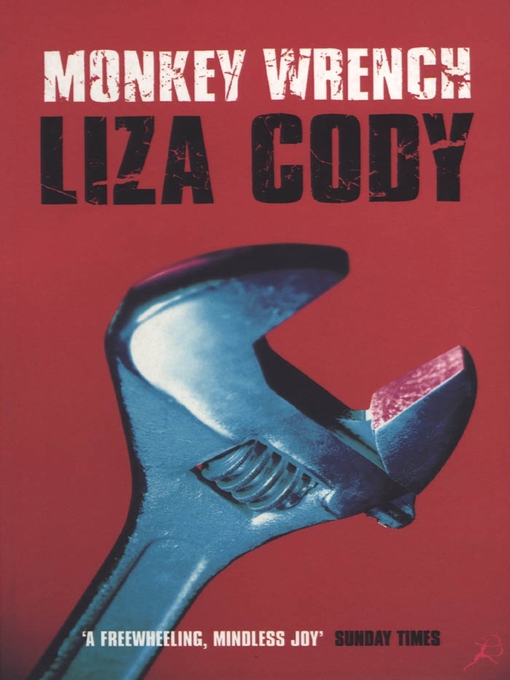 Title details for Monkey Wrench by Liza Cody - Wait list